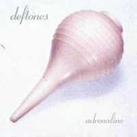 CD Adrenaline Deftones