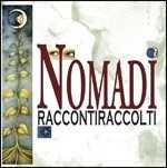 CD Raccontiraccolti I Nomadi