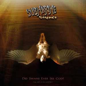 Vinile Did Swans Ever See God? Submarine Silence
