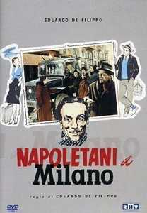 Film Napoletani a Milano Eduardo De Filippo