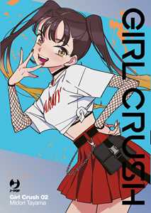 Libro Girl crush. Vol. 2 Midori Tayama