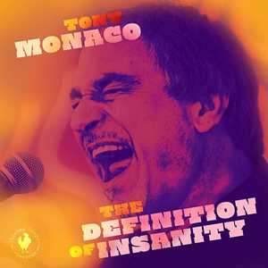 CD Definition of Insanity Tony Monaco