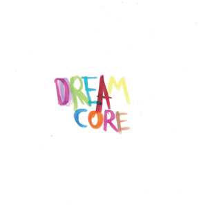 Vinile Dreamcore (White Vinyl) Officina della Camomilla