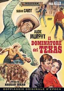 Film Il dominatore del Texas (DVD) Nathan J. Juran