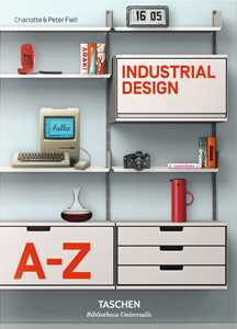 Libro Industrial Design A-Z. Ediz. illustrata Charlotte Fiell Peter Fiell