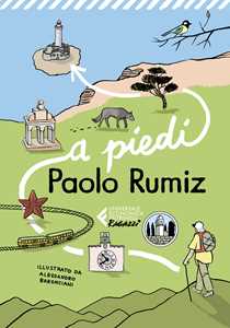 Libro A piedi Paolo Rumiz