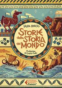 Libro Storie della storia del mondo Laura Orvieto