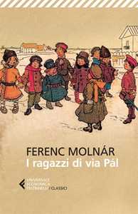 Libro I ragazzi di via Pál Ferenc Molnár