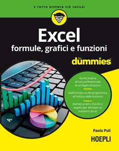 Libro Excel. Formule, grafici e funzioni for dummies Paolo Poli