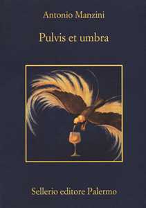 Libro Pulvis et umbra Antonio Manzini