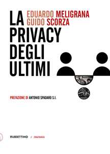 Libro La privacy degli ultimi Eduardo Meligrana Guido Scorza