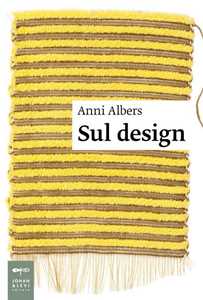 Libro Sul design Anni Albers