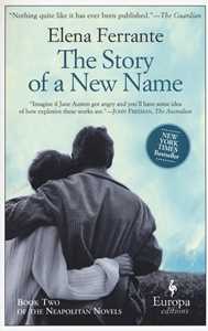 Libro The story of a new name. Neapolitan ser Elena Ferrante