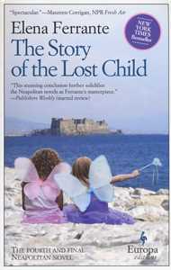 Libro The story of the lost child. Neapolitan ser Elena Ferrante