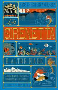 Libro La sirenetta e altre fiabe. Ediz. a colori Hans Christian Andersen