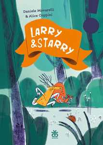 Libro Larry e Starry. Ediz. illustrata Daniele Movarelli